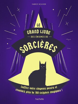 cover image of Le grand livre des énigmes de sorcières